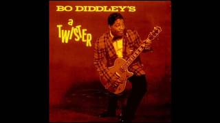 Bo Diddley - Bo's Twist.