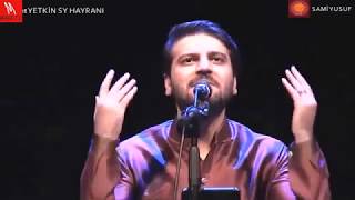 sami yusuf   Ya Hayyu Ya Qayyum  - سامي يوسف يا حي يا قيوم