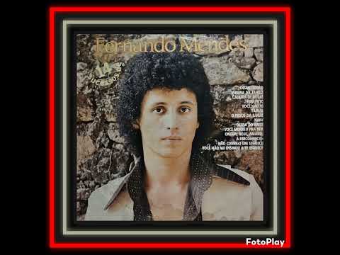 LP - FERNANDO MENDES 1975 . RARÍSSIMO LP. TAMBÉM FAZ PARTE DA MINHA COLEÇÃO.