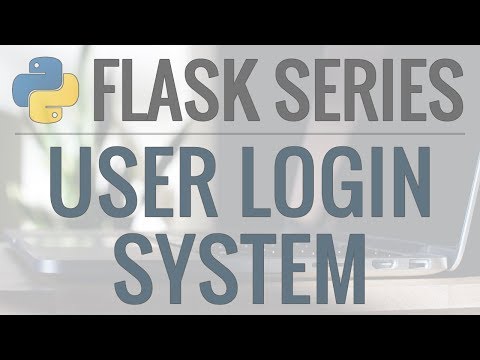 Python Flask Tutorial: Full-Featured Web App Part 6 - User Authentication