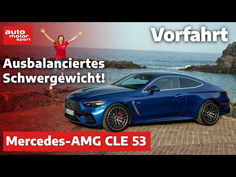 Mercedes-AMG CLE 53: der ist eine Wucht! – Vorfahrt (Review) | auto motor und sport