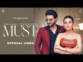 Must (OfficialVideo)Khushi Pandher | Black Virus Geet Goraya | Gurlej Akhtar | New Punjabi Song 2023