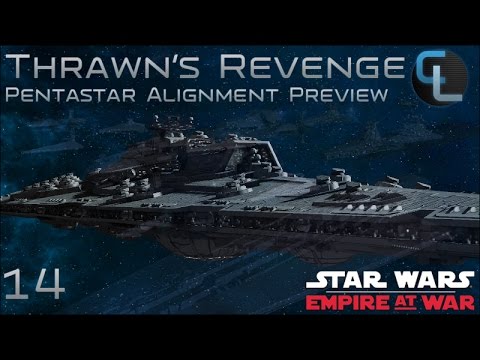 A Few Good Stormtroopers  - Ep 14 - Thrawn's Revenge 2.2 Preview (EaW Mod) - Pentastar Alignment