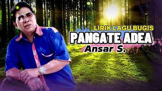 Download lagu Lagu Bugis Sepanjang Masa |  Pangate Adea | ANSAR S  (video Lirik ) mp3 Download lagu Lagu Bugis Sepanjang Masa |  Pangate Adea | ANSAR S  (video Lirik ) mp3