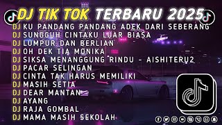 Download lagu DJ TIKTOK TERBARU 2025 || DJ CINTA DARI SEBERANG 🎵 DJ SUNGGUH CINTAKU LUAR BIASA 🎵 FULL ALBUM❗❗ mp3
