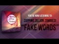Zapping Zillion Zombies! - Fake Words "NEW SINGLE ...