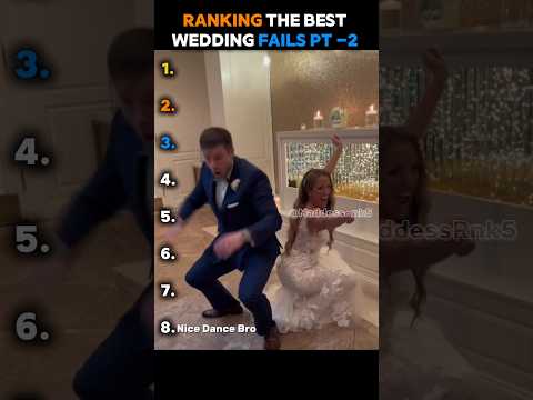 Ranking funniest wedding fails !!