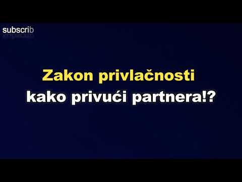Kako privući partnera - Zakon Privlačnosti