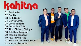 Download lagu Kahitna - Full Album Terbaik & Terpopuler - Soulmate,Titik Nadir,Cantik mp3 Download lagu Kahitna - Full Album Terbaik & Terpopuler - Soulmate,Titik Nadir,Cantik mp3