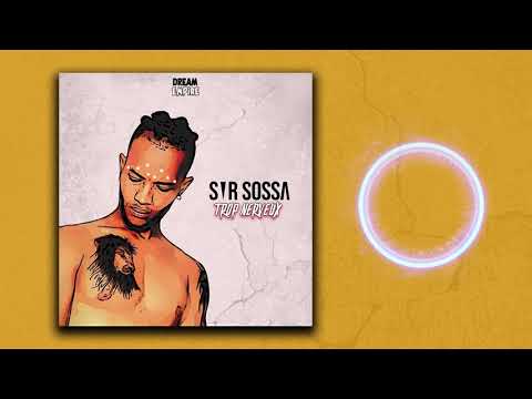 Sir Sossa - Trop Nerveux (Official Audio)