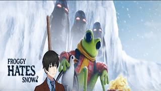 【朝活】⛄涼しくなってきたし雪山とかどうですか？⛄　【生放送】【FROGGY HATES SNOW】