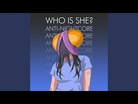Who is She? (Slowed Down #1)