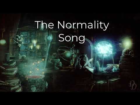 The Normality Song