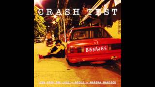 Crash Test - BenWes, Lion From The Lake, Bpolo, Marsha Hancock