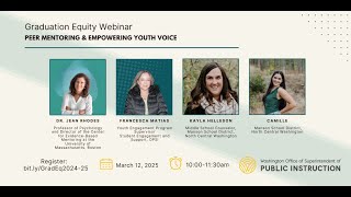 Graduation Equity Webinar - Peer Mentoring & Empowering Youth Voice