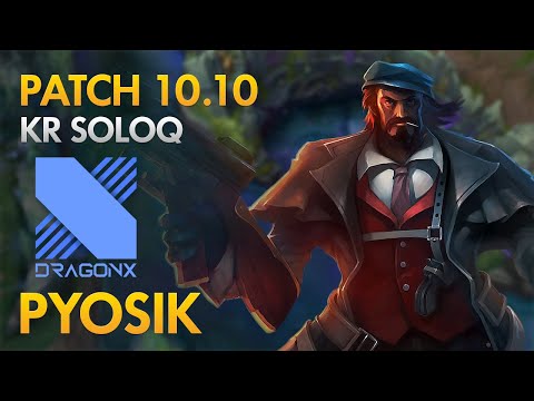 DragonX Pyosik - Jungle: Graves vs Sylas - KDA 19/6/13