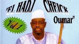 El Hadj Cheick Oumar Vol1 - Almamy Bah (Music) - Film complet