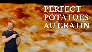 Perfect Potatoes Au Gratin (Creamy & Crispy)
