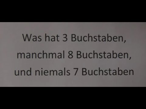 Rätsel: Was hat 3 Buchstaben...mit Auflösung