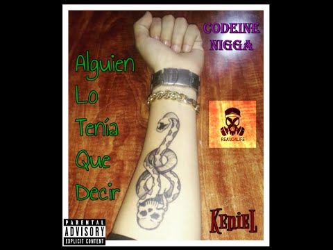 KenieL - Alguien Lo Tenía Que Decir