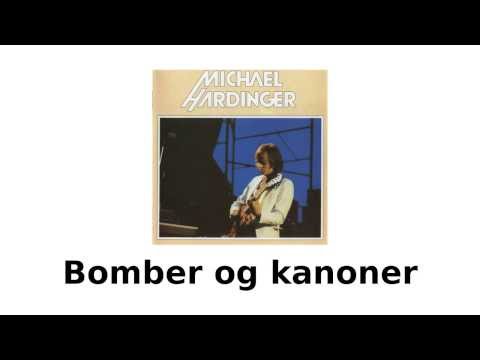 Bomber og kanoner / Michael Hardinger