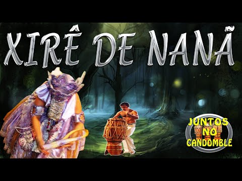 Xirê de Nanã - Buruku- Com letra Yoruba - Ketu e tradução