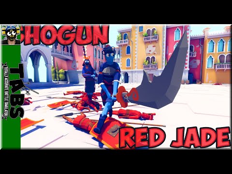Dynasty warrior Duo! Red Jade + Shogun vs Every Unit - TABS Renaissance update