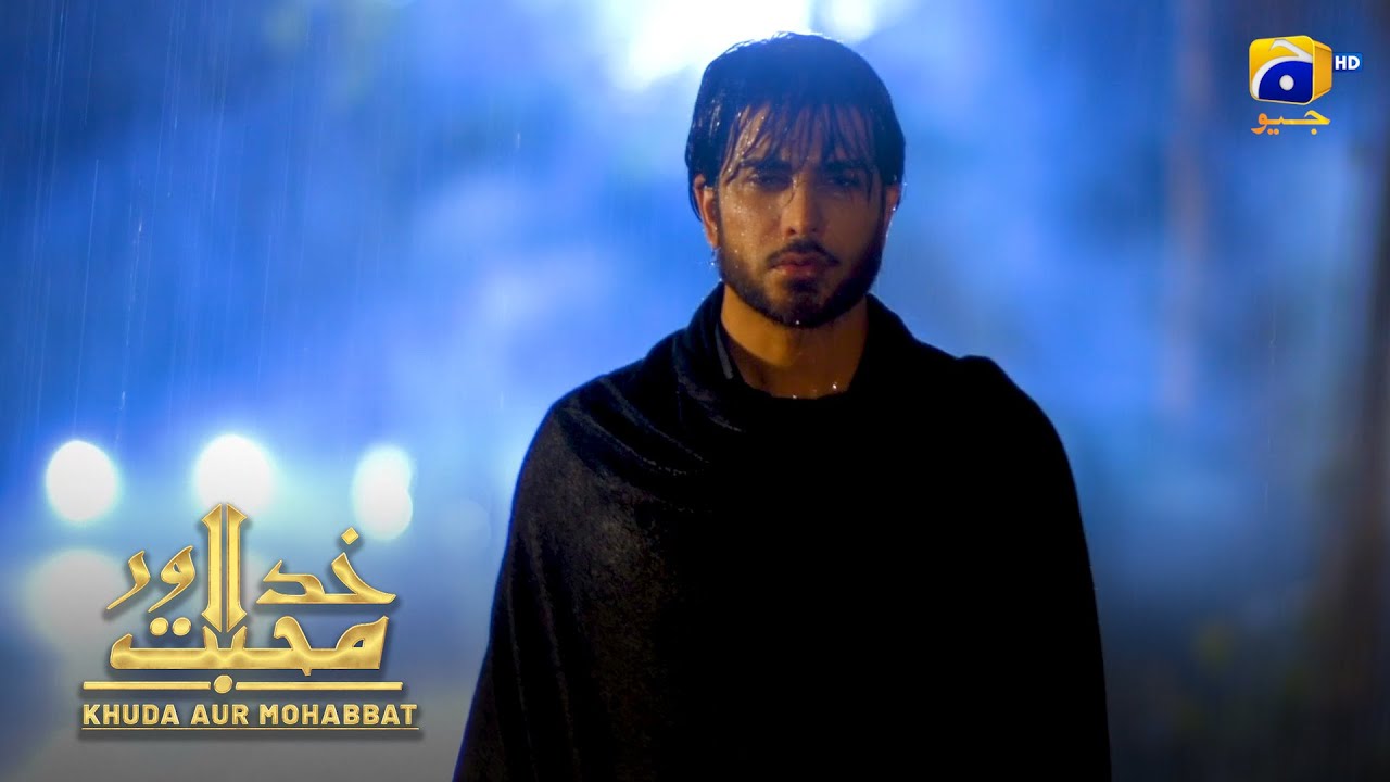 Aashiq Mizaj Larka Hua Adhi Raat Ko Darbadar || Khuda Aur Mohabbat || Har Pal Geo