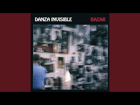 download lagu mp3 mp4 Danza Invisible Bazar, download mp3 Danza Invisible Bazar free download, download mp3 Danza Invisible Bazar