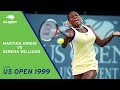 Serena Williams Vs Martina Hingis Full Match 1999 US Open Final