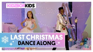 KIDZ BOP Kids - Last Christmas (Dance Along) [KIDZ BOP Christmas]