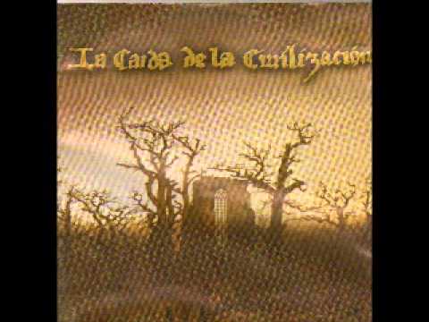 LA CAIDA DE LA CIVILIZACION - Self Titled