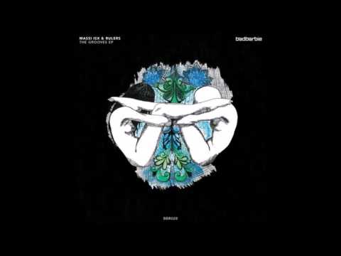 Rulers, Massi ISX - The Grooves (Original Mix)