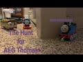 The Hunt For AEG Thomas