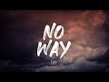 JRL - No Way (Lyrics)