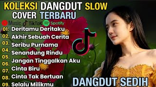 Download lagu KUMPULAN DANGDUT SLOW COVER TERBARU PENGANTAR TIDUR mp3