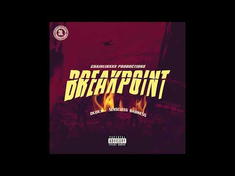 DLoxx - Senseless Badness