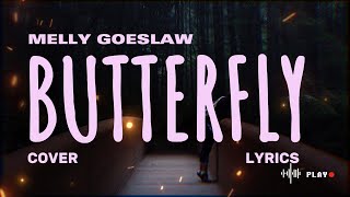Download lagu MELLY GOESLAW – BUTTERFLY (Cover & Lyric) – COVER BY ALZERA GENY NETRIANA mp3