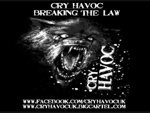 Cry Havoc - Breaking the Law