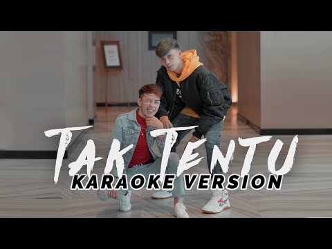 Tak Tentu - Maldini feat Susi Shaundal (Official Karaoke)