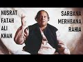 SARBANA MEHRBANA Pir Syed Mehar Ali Shah Sahib Rha By Nusrat Fatah Ali Khan