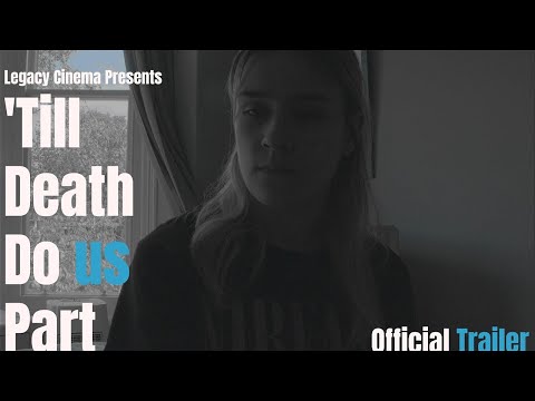 Thumbnail of the video: 'Till Death Do us Part Remastered (2022) | Official Trailer