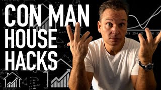 Con Man Reveals Housing Market Hack