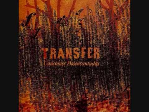 Transfer - El pajarillo
