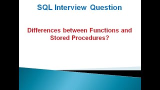 Top 10 differences between Stored Procedures and Functions in SQL Server(English)
