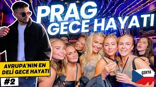 AVRUPA’NIN EN ÇILGIN ŞEHRİ BURASI! - PRAG GECE HAYATI 🇨🇿
