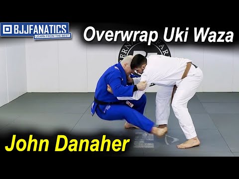 Overwrap Uki Waza by John Danaher