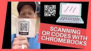 Scanning QR codes with Chromebooks 💡