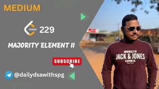 YouTube video 'Majority Element II  - LeetCode 229 | SOLVED in 3 ways | T.C O(N) | S.C O(1)'