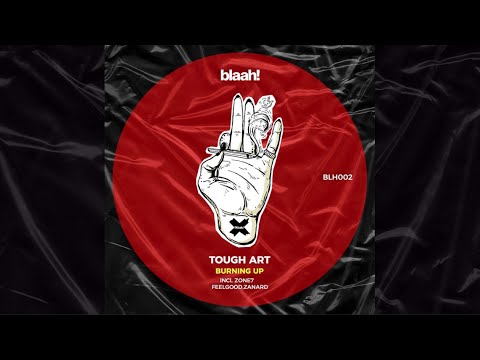Tough Art - Burning Up (Zone7 Remix)